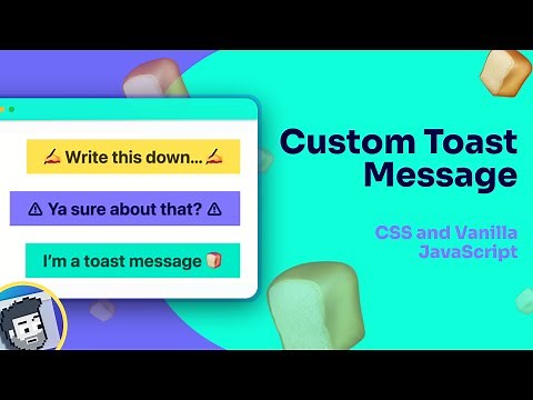 Simple Toast Message (Vanilla JavaScript and CSS)