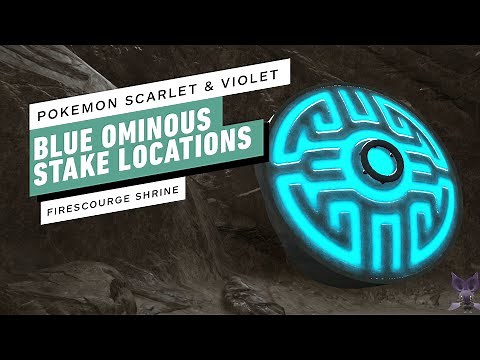 Pokemon Scarlet and Violet - All Blue Stake Locations (Firescourge Shrine)