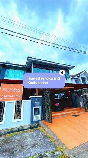 Homestay Tokwan 2: Menginap di Kuala Kedah