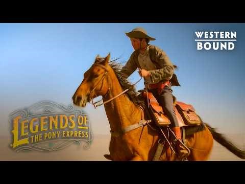 Legends of the Pony Express | Full Special | Western Bound
