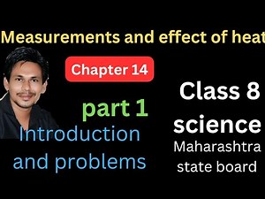 measurement and effect of heat class 8 science chapter 14 ||class 8 science chapter 14