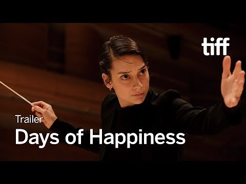 DAYS OF HAPPINESS Trailer | TIFF 2023
