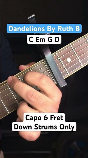 How To Play Dandelions By Ruth B On Guitar (Easy Guitar Tutorial)