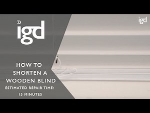 Wooden Blinds Direct: How to Shorten a wooden blind
