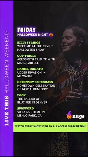 Watch all 25 All Access exclusive livestreams this Halloween weekend with a subscription 🎃 🎥 👻 It's one of the biggest weekends of live music for the year, and we dare you to spend it on nugs 🦇 ➡️ 2nu.gs/WatchLive | nugs