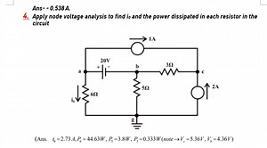 Ans-- 0.538 A.4. Apply node voltage analysis to find io and th... | Filo