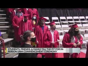 UNM holds in-person commencement ceremony for 2020, 2021 graduates