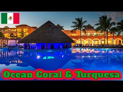 OCEAN CORAL & TURQUESA 🔰 All Inclusive Beachfront Resort