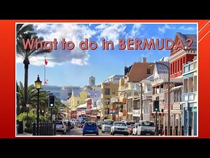 What to do in Hamilton, Bermuda?