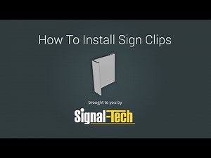 Signal-Tech How to Install Sign Clips