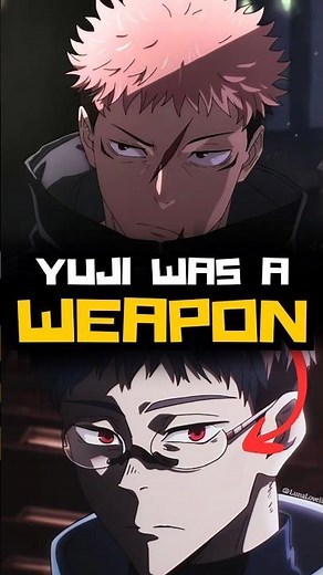 The Weapon That Took 1000 Years to Build - Yuji Itadori Explained!
