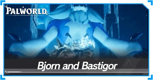 Bjorn and Bastigor Announced | Palworld｜Game8