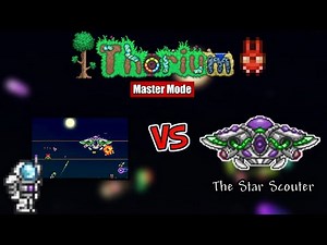 Terraria - Thorium [ Master ] - The Star Scouter