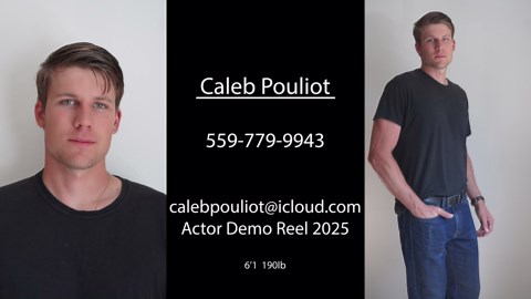 Actors Demo Reel - Caleb Pouliot