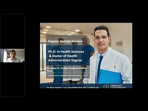 Trident Program Spotlight Sessions: Ph.D in Health Sciences & Doctor of Health Administration