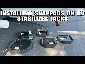 Installing RV Stabilizer & Jack SnapPad's - Just How Easy is It? (Step by Step)