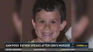 Sam Poss' father speaks for the first time since son's death