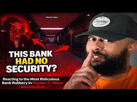 Reacting to the Most Ridiculous Bank Robbery in Payday 3 | Worst Security Ever