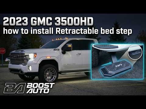 How to Install Boost Auto Retractable Bed Step (2020+ 2500 or 3500 GMC/Chevy)