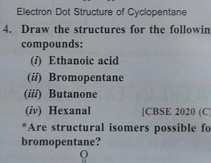 Electron Dot Structure of Cyclopentane 4. Draw the structures f... | Filo