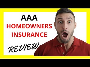🔥 AAA Homeowners Insurance Review: Pros and Cons