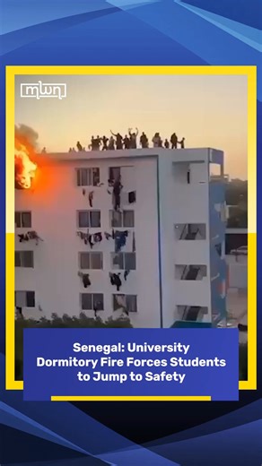 Morocco World News | A fire broke out in a university dormitory in Dakar, forcing students to escape by jumping from windows to save themselves. Videos shared... | Instagram
