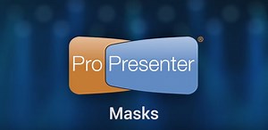 Using Masks To Change Projection Shape in ProPresenter 6