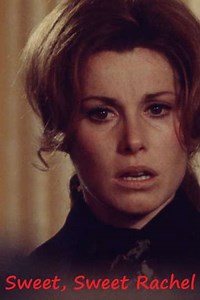 Sweet, Sweet Rachel - Movie