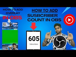 HOW TO ADD SUBSCRIBER COUNT IN OBS | OBS ME SUBSCRIBER COUNT KAISE ADD KARE | OVERLAY ADD IN OBS