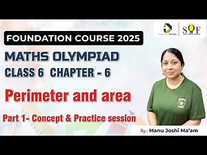 Class 6 Maths Olympiad | Chapter 6- Perimeter and area | Concept Class & PYQs