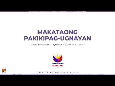 Values Education 8 - Q4W3D1 - Makataong Pakikipag-ugnayan