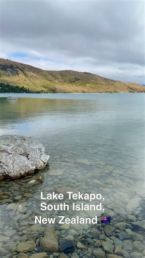 Lake Tekapo - A Stunning Glacial Lake