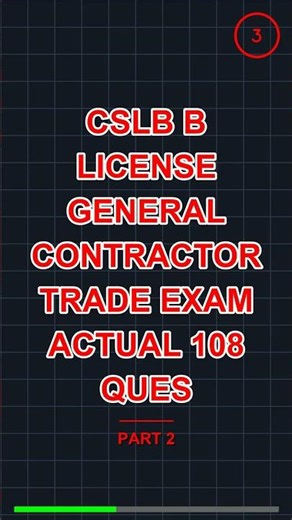 Cslb B License General Contractor Trade Exam Actua