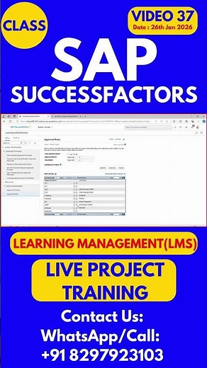 SAP SuccessFactors LMS Training Online Tutorial Class 37 26th Jan 2026 #sapsuccessfactorstraining