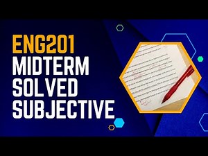 ENG201 Midterm Solved Subjective Questions