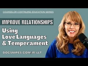 Understand Love Language & Temperament to Create Lasting Relationships