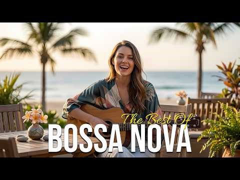 Bossa Nova Covers of Popular 100 Hits 💥 Best Bossa Nova Songs 2026 - Bossa Nova Playlist