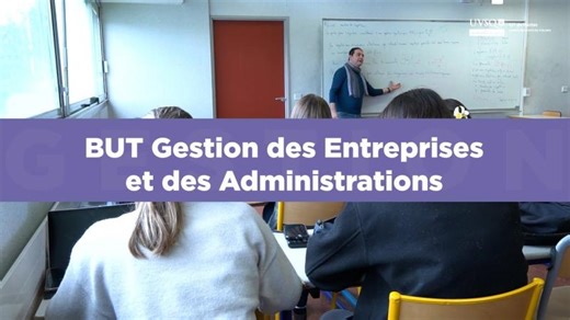 Présentation du BUT Gestion des Entreprises et des Administrations à l IUT de Mantes (UVSQ) | Guillaume MARTIN