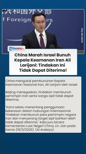 Israel Bunuh Kepala Keamanan Iran Larijani, China: Kami Menentang Kekerasan, Ini Tak Bisa Diterima