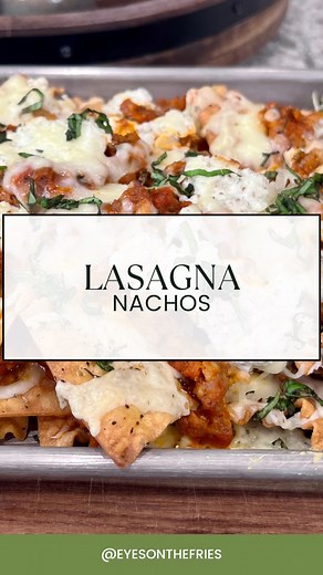Tired of the same old dinner? ✨ Shake things up with these incredible Lasagna Nachos! All your favorite Italian flavors in a fun, unexpected way. Comment ‘nachos’ for the recipe! #amazeballseats #weeknightdinner #creativecooking #italianinspired #dinnerideas ⚠️ TIP: Be sure to always check your message request folder to accept my DM. As always, you can also find the link to this recipe on my website in the link in profile. | Eyes On The Fries