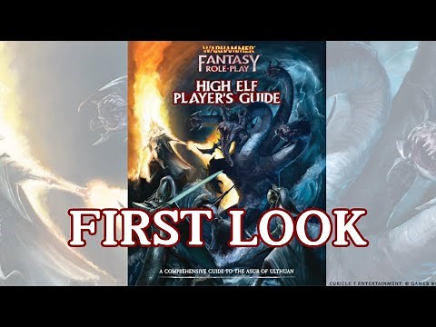The High Elf Player's Guide for Warhammer Fantasy Roleplay by Cubicle 7