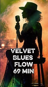 Velvet Blues Flow | Blues Music Mix | Velvet Voice Blues