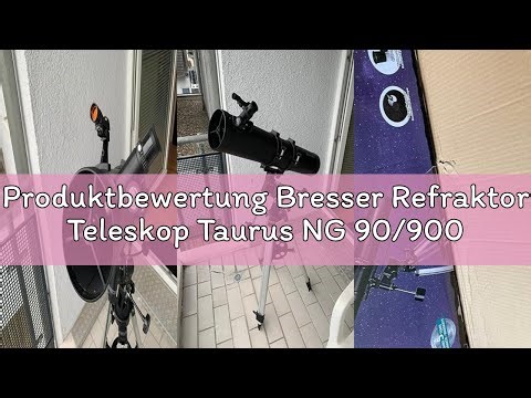 Produktbewertung Bresser Refraktor Teleskop Taurus NG 90/900 mit Smartphone Kamera Adapter und hochw