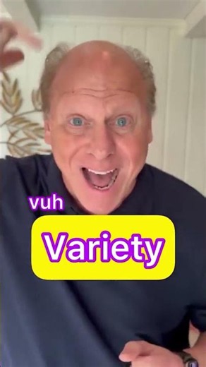 How do you say Variety?