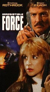 Irresistible Force (film) - Alchetron, the free social encyclopedia
