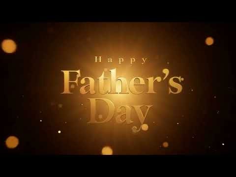 Happy Father's Day | Celebration Loop Animation | Screen & Projection Display | Screensaver