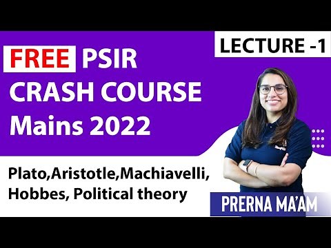Free PSIR Crash Course Mains 2022 Lecture 1: Western Political Thought and Theory