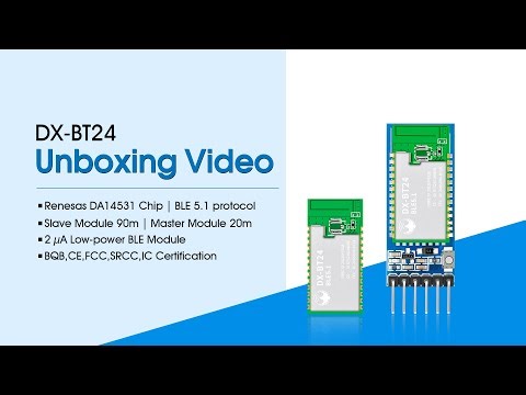 DX-SMART BT24 Slave module developer kit unboxing video