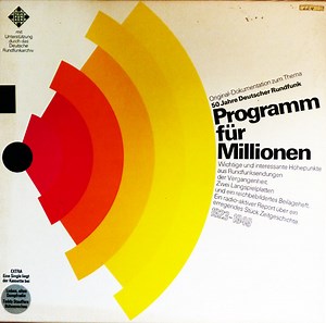 Various - 50 Jahre Deutscher Rundfunk - Programm Für Millionen