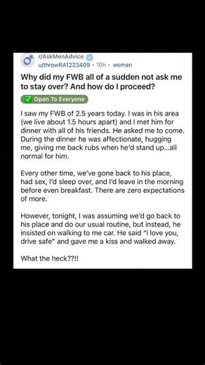 FWB of 2.5 Years Suddenly Didn’t Ask Her to Stay Over… Then Said “I Love You” 😳